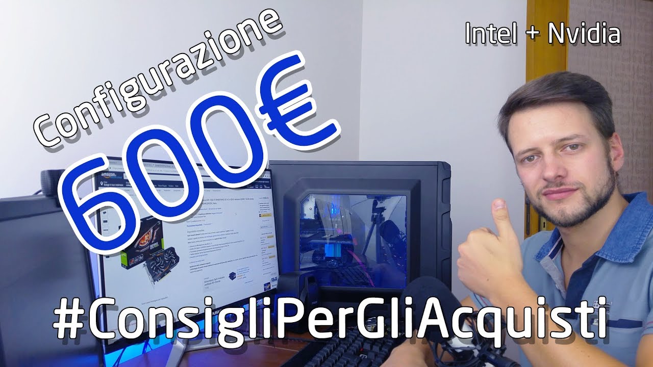 Configurazione PC da GAMING 600€ | GTX-1050TI I3-7100
