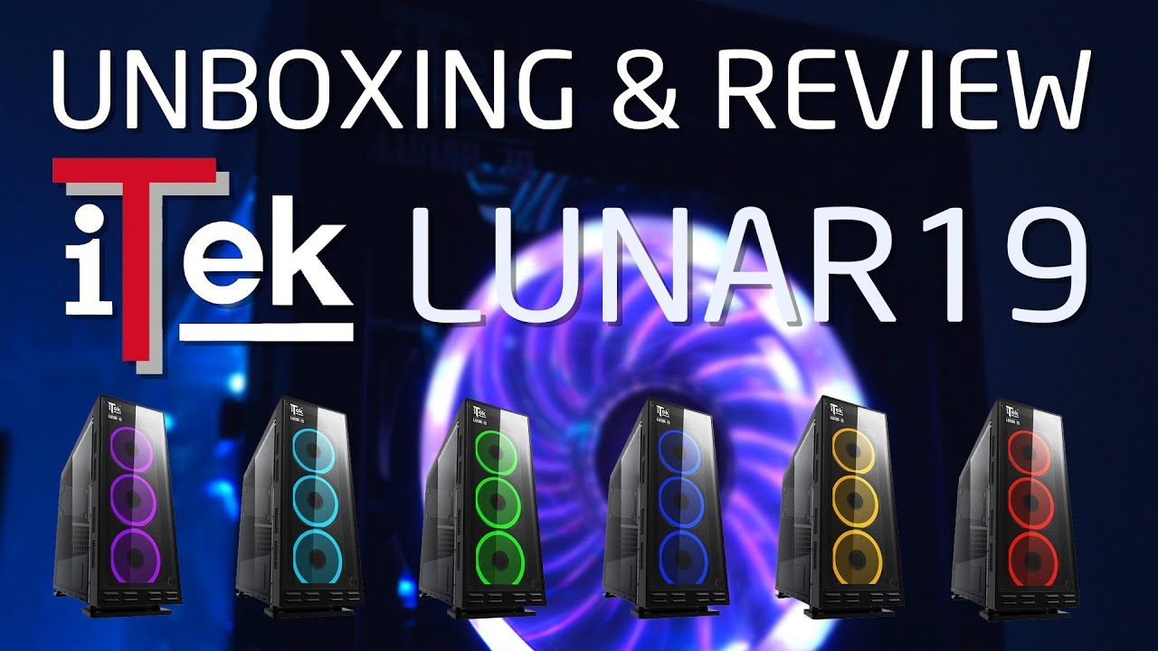 Unboxing Montaggio e Review CASE ITEK LUNAR 19