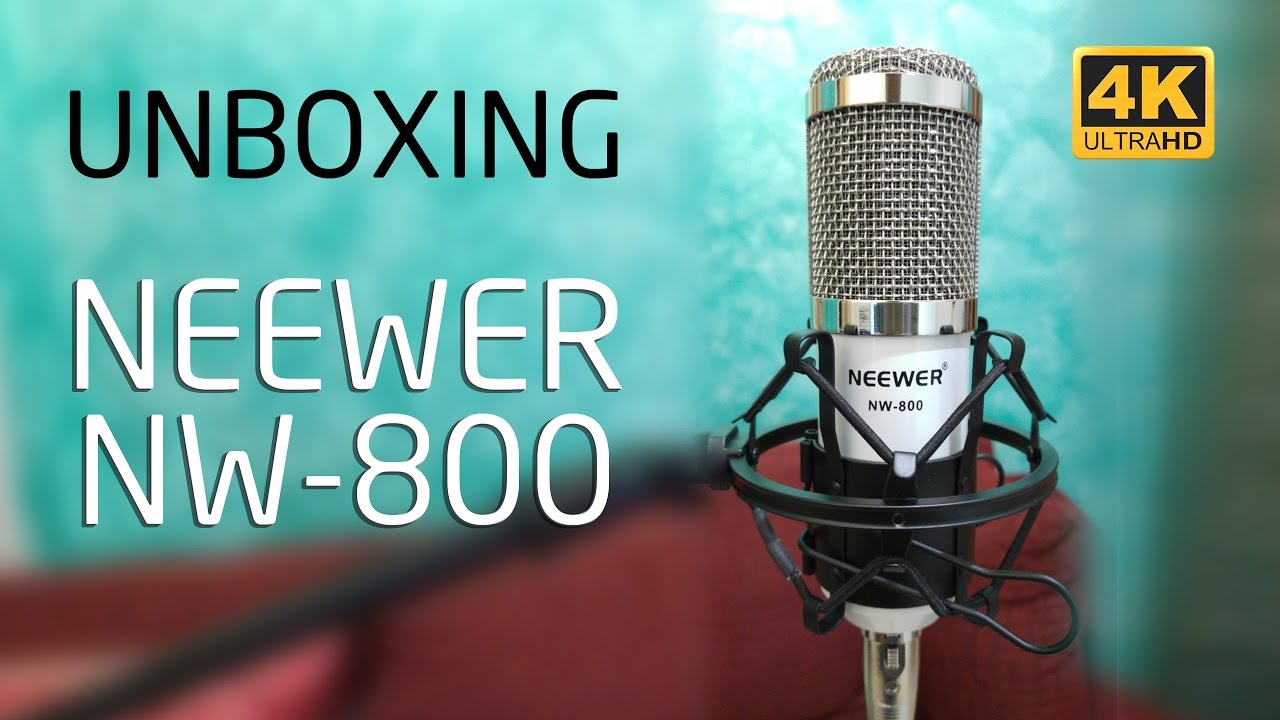 UNBOXING NEEWER NW-800 - MICROFONO ECONOMICO DA YOUTUBER | 4K