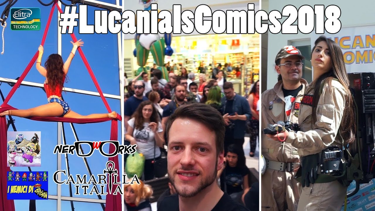 Lucania Is Comics - #LIC2018 #ELITRAVLOG