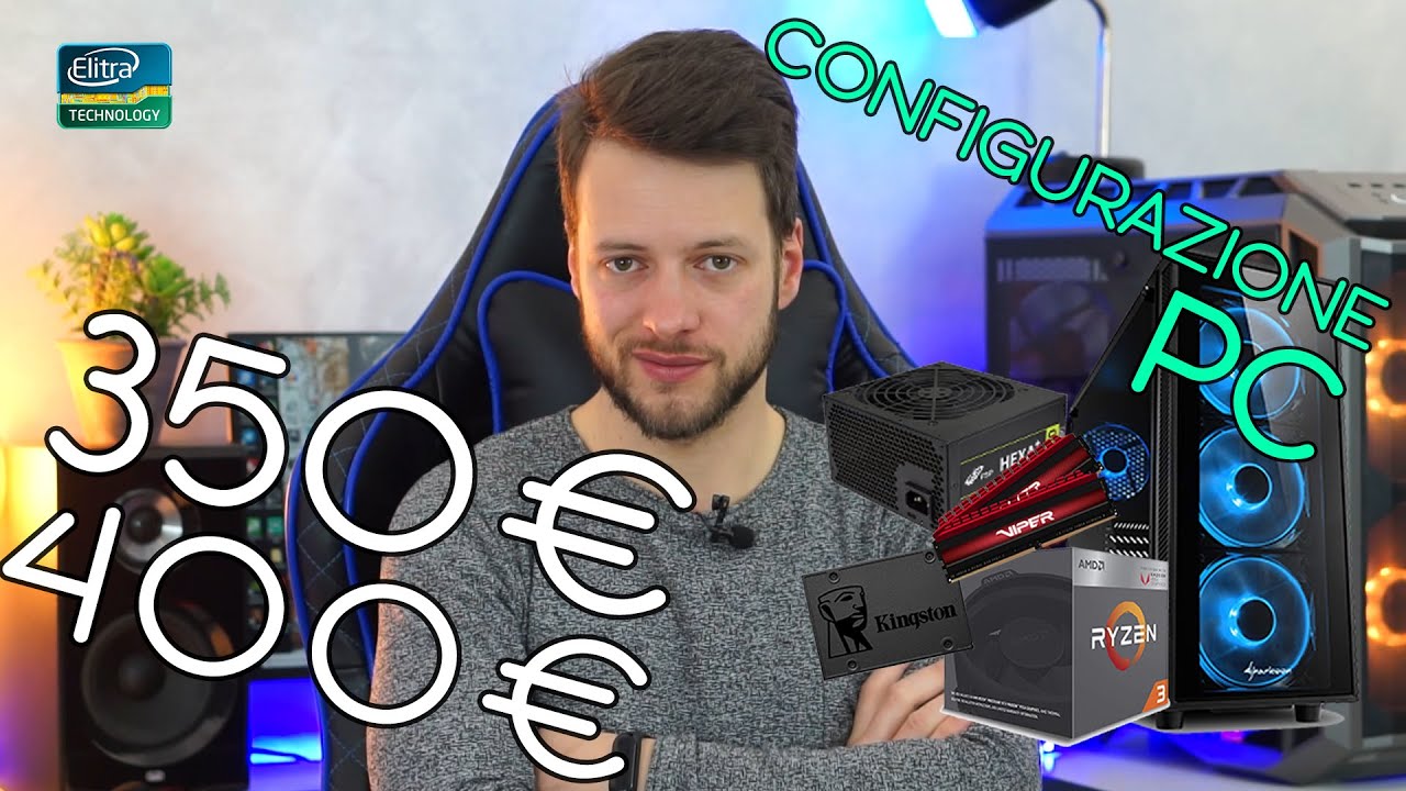 Configurazione PC da GAMING 350 - 400€ | Maggio 2019