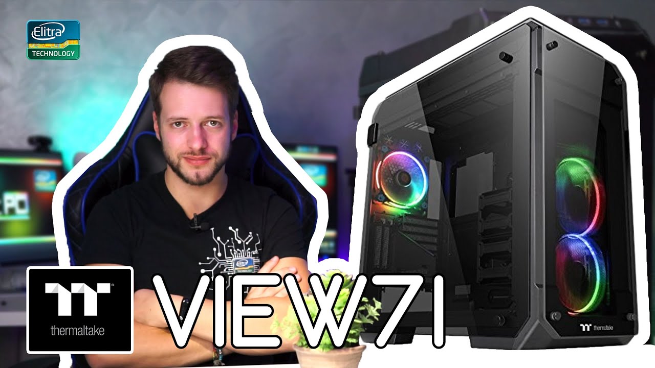 Preview Thermaltake View 71 TG RGB | Primo contatto