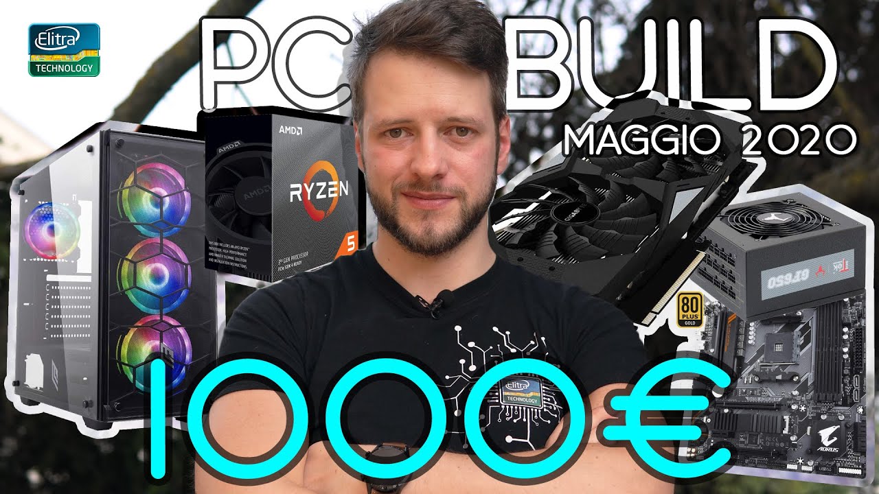 PC Build Gaming QHD - Editing  -  Streaming 1000€ | Maggio 2020