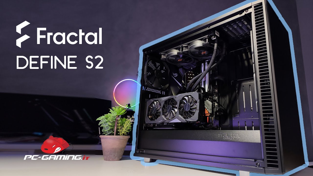 Recensione CASE Fractal Design Define S2 | AIRFLOW E SILENZIOSITA' !