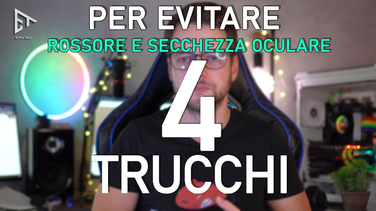 4 Trucchi per evitare ROSSORE e SECCHEZZA OCULARE