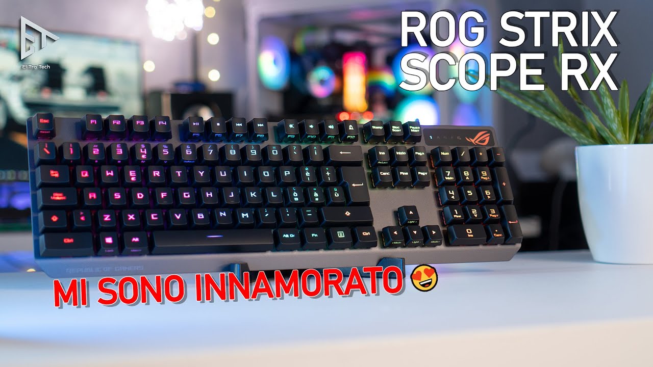 ROG STRIX SCOPE RX 😍 MI SONO INNAMORATO - Tastiera meccanica con switch ROG RX RED