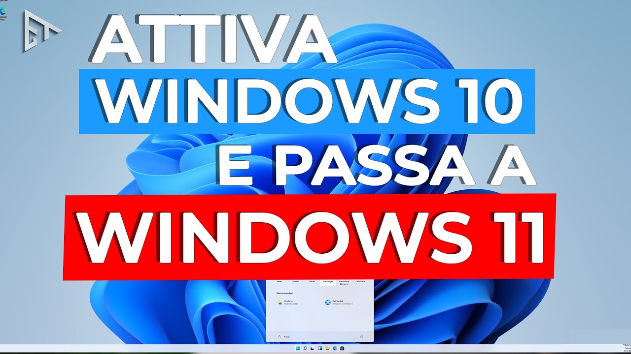 Guida come ATTIVARE Windows 10 + Upgrade a Windows 11