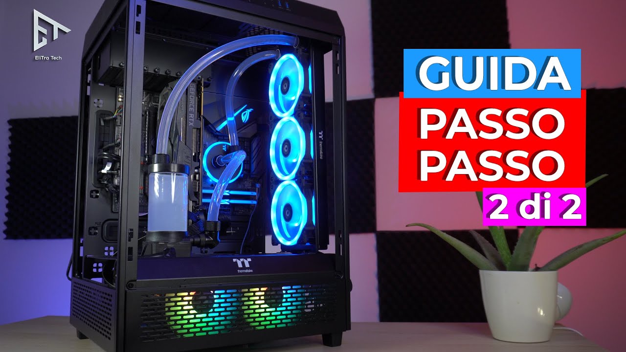 Assembliamo un PC | Dissipatore a liquido CUSTOM Thermaltake C360  | Video 2 di 2