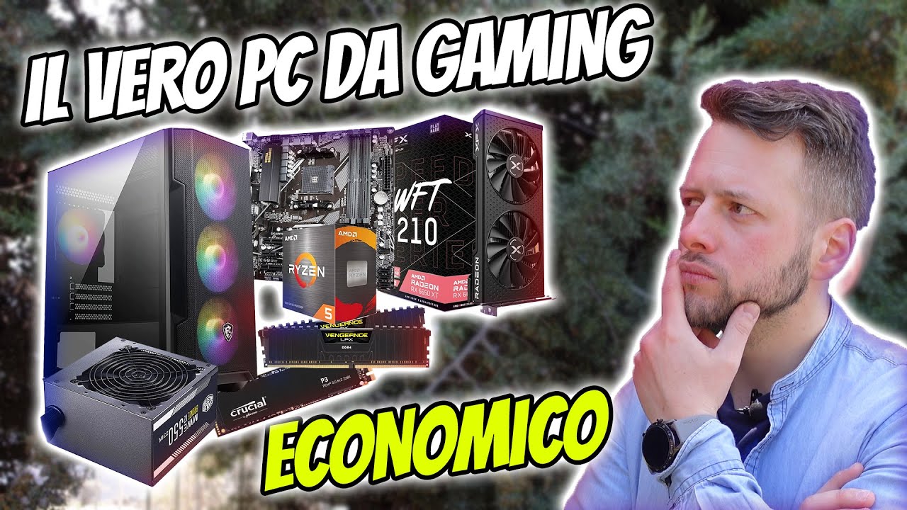 Il PC da GAMING base da qui partire - 800€